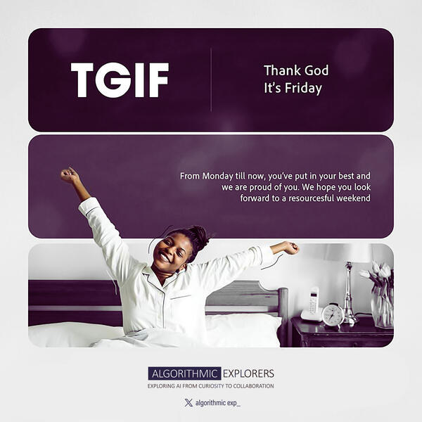 Algorithmic Explorers TGIF